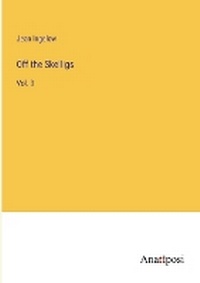 Enlarge image Cover: Off the Skelligs - Anatiposi Verlag
