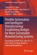 Cover: Flexible Automation and Intelligent Manufacturing: Establishing Bridges for More Sustainable Manufacturing Systems - Springer