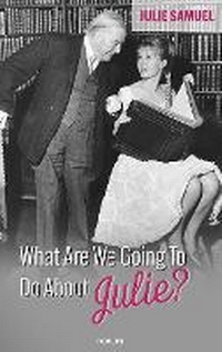 Abbildung von: What Are We Going To Do About Julie? - novum publishing gmbh