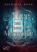 Cover: Alice, non &egrave; il Paese delle Meraviglie - Hope Edizioni