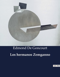 Abbildung von: Los hermanos Zemganno - Culturea