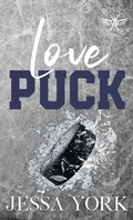 Cover: Love Puck (Las Vegas Angels Duet Series, #6) - Jessa York