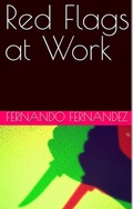 Cover: Red Flags at Work - Fernando Fernandez