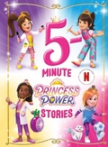 Cover: 5-Minute Princess Power Stories - Abrams Books for Young Readers