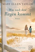 Cover: Was nach dem Regen kommt - Tinte & Feder