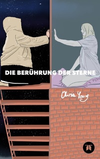 Abbildung von: Die Berührung der Sterne - tredition