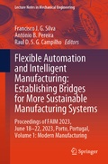 Cover: Flexible Automation and Intelligent Manufacturing: Establishing Bridges for More Sustainable Manufacturing Systems - Springer
