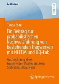 Abbildung von: Ein Beitrag zur probabilistischen Nachweisführung von bestehenden Tragwerken mit NLFEM und UQ-Lab - Springer Vieweg