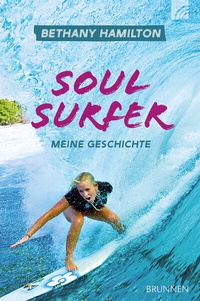 Enlarge image Cover: Soul Surfer - Brunnen Verlag GmbH
