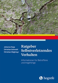 Abbildung von: Ratgeber Selbstverletzendes Verhalten - Hogrefe