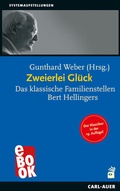 Cover: Zweierlei Gl&uuml;ck - Carl-Auer Verlag