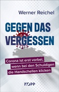Cover: Gegen das Vergessen - Kopp Verlag