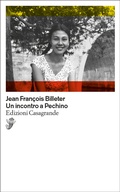 Cover: Un incontro a Pechino - Edizioni Casagrande SA