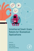 Cover: Untethered Small-Scale Robots for Biomedical Applications - Academic Press