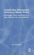 Cover: Collaborative Ethnographic Working in Mental Health - Routledge
