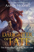 Cover: Daughter of Fate - Aaron Hodges