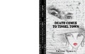 Cover: DEATH COMES TO TINSEL TOWN - Debbie Nyman