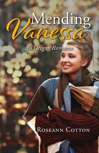 Abbildung von: Mending Vanessa - Roseann Cotton