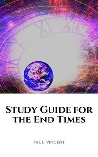 Enlarge image Cover: Study Guide for the End Times - RWG Publishing