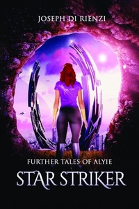 Abbildung von: Further Tales of Alyie Starstriker - Amz Pro Hub