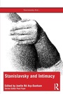 Cover: Stanislavsky and Intimacy - Routledge