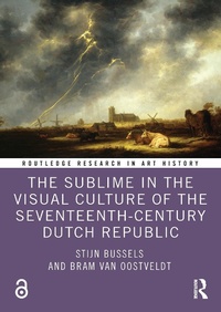Abbildung von: The Sublime in the Visual Culture of the Seventeenth-Century Dutch Republic - Taylor & Francis