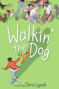Cover: Walkin' the Dog - Simon & Schuster Books for Young Readers
