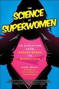 Cover: The Science of Superwomen - Simon + Schuster LLC
