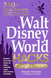 Abbildung von: Walt Disney World Hacks, 2nd Edition - Adams Media