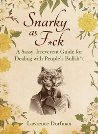 Abbildung von: Snarky As F*ck - Skyhorse Publishing