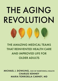 Abbildung von: The Aging Revolution - Simon + Schuster LLC