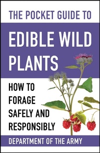 Abbildung von: The Pocket Guide to Edible Wild Plants - Skyhorse Publishing