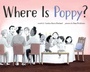 Cover: Where Is Poppy? - Simon & Schuster Books for Young Readers