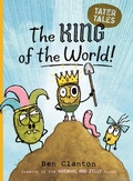Cover: The King of the World! - Simon & Schuster Books for Young Readers