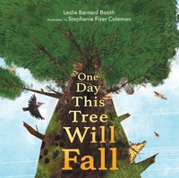 Enlarge image Cover: One Day This Tree Will Fall - Margaret K. McElderry Books