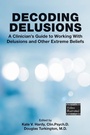 Cover: Decoding Delusions - American Psychiatric Association Publishing