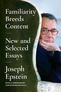 Cover: Familiarity Breeds Content - Simon + Schuster LLC
