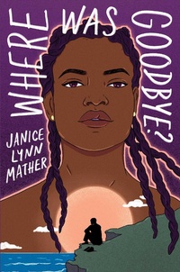 Enlarge image Cover: Where Was Goodbye? - Simon & Schuster Books for Young Readers