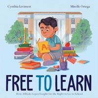 Enlarge image Cover: Free to Learn - Atheneum Books for Young Readers