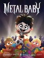Cover: Metal Baby - Margaret K. McElderry Books