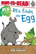 Cover: Rex Finds an Egg - Simon Spotlight