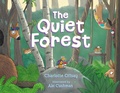 Cover: The Quiet Forest - Simon + Schuster LLC