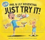 Cover: Just Try It! - Simon & Schuster Books for Young Readers
