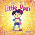 Cover: Hey Now, Little Man - Little Simon