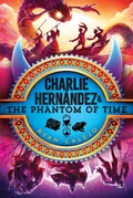 Cover: Charlie Hernandez & the Phantom of Time: Volume 4 - Aladdin