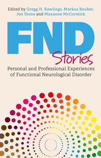 Abbildung von: FND Stories - Jessica Kingsley Publishers