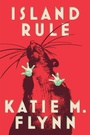 Cover: Island Rule - Simon & Schuster