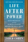 Cover: Life After Power - Simon + Schuster LLC