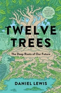 Cover: Twelve Trees - Avid Reader Press