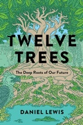 Cover: Twelve Trees - Simon & Schuster